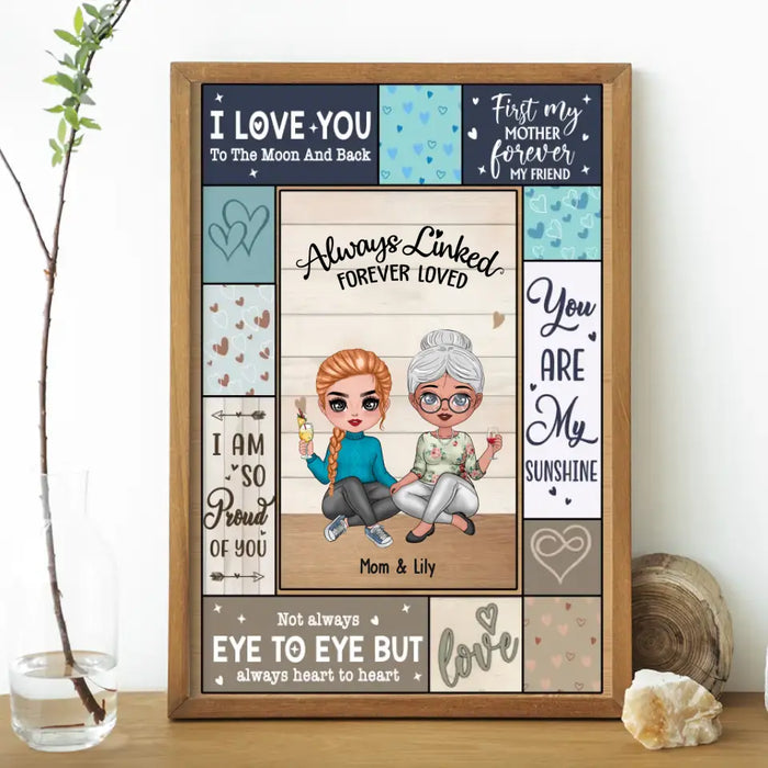 Always Linked  Forever Loved - Personalized Gifts Custom Mother & Daughter Chibi Poster For Mom, Mother's Day Gift