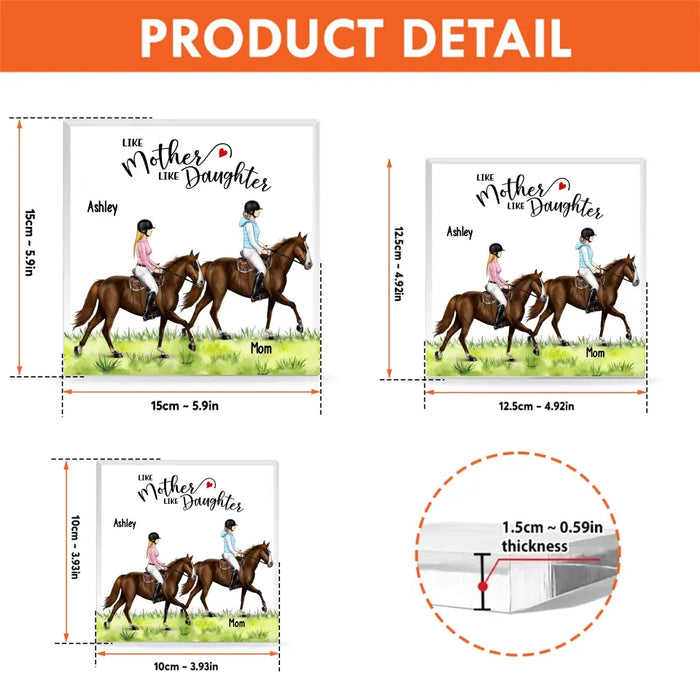 Like Mother Like Daughter- Personalized Gifts Custom Shape Acrylic Plaque for Horse Riding Lovers, Gift For Mom From Daughter
