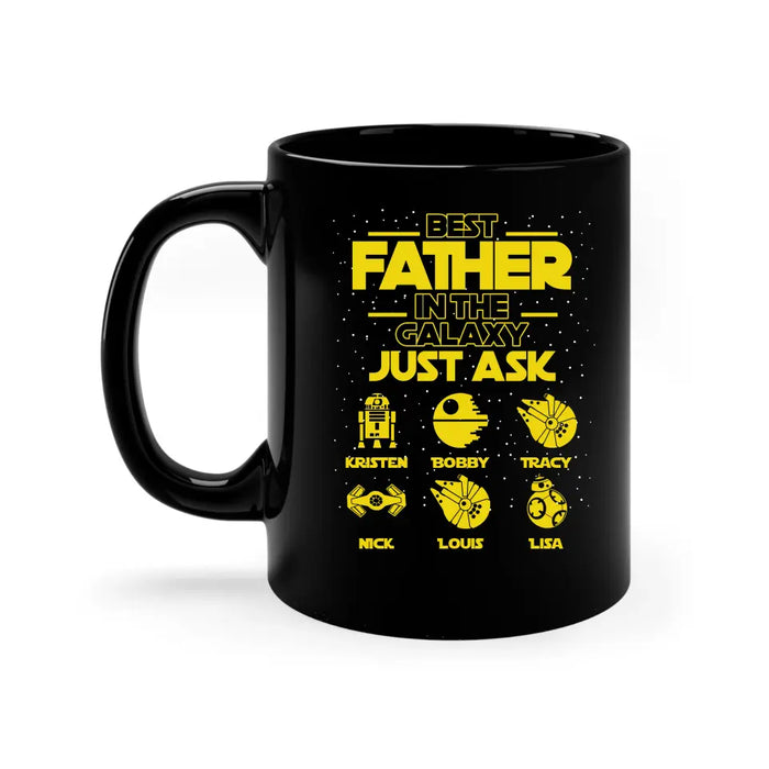 Best Father In The Galaxy with Kids Names Black Mug - Personalized Gifts Custom Black Mug For Dad, Father's Gift