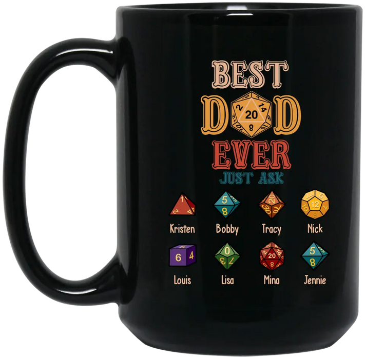 Best Dad Ever Just Ask With Kids Names - Personalized D&D Dad Mug, Custom DnD Dad Mug, Gifts for Geek Dads
