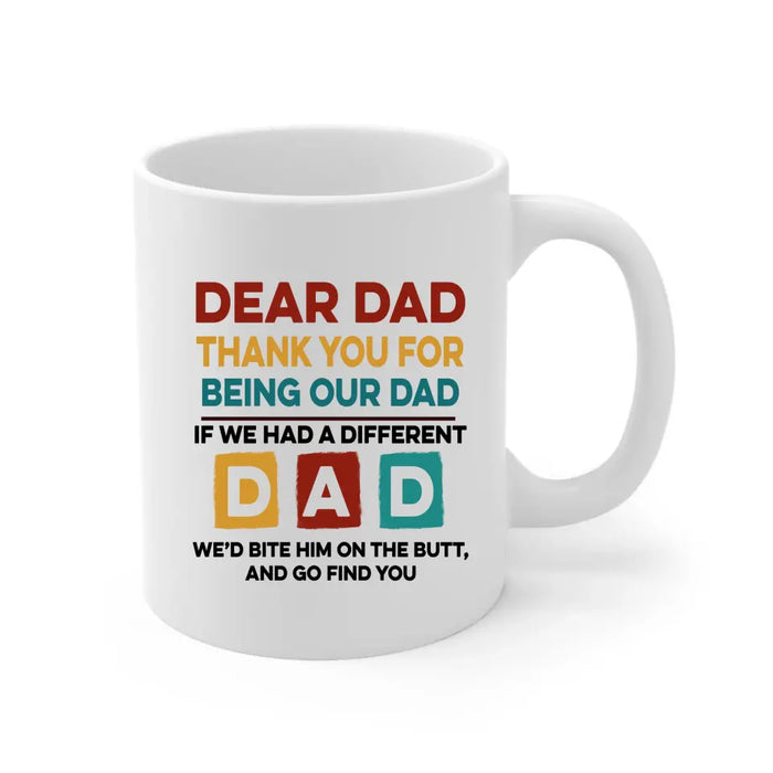 Thank You For Being Our Dad - Personalized Funny Pet Lovers Mug, Gifts for Dog Dad Cat Dad on Fathers Day