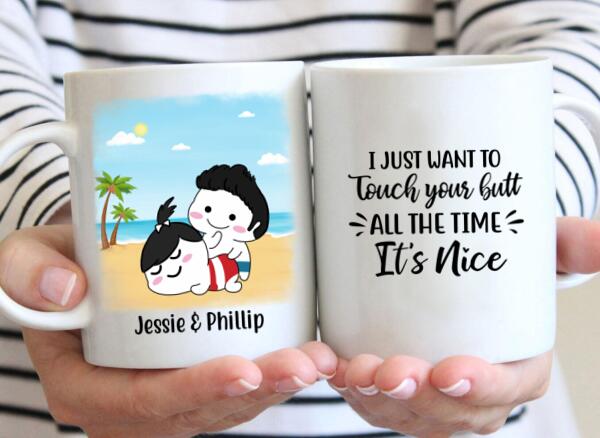 Personalized Mug, Just Want To Touch Your Butt, Naughty Gifts For Couple