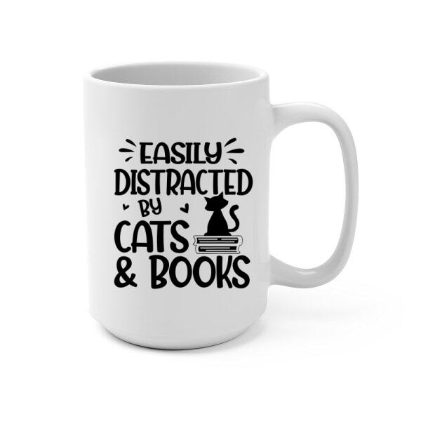 Easily Distracted by Cats and Books - Personalized Gifts Custom Book Mug for Cat Mom, Book Lovers