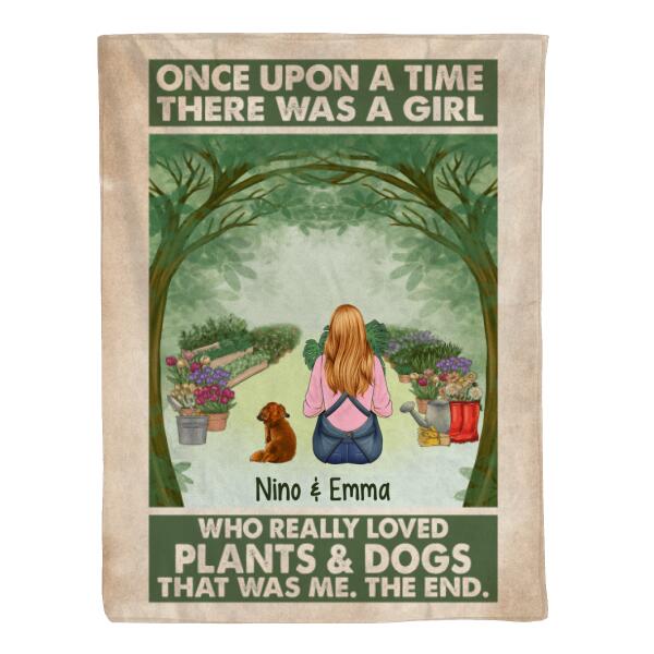 Personalized Blanket, Once Upon A Time There Was A Girl Who Really Loved Plants And Dogs, Gift For Gardeners And Dog Lovers