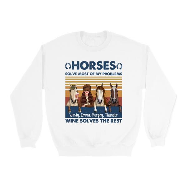 Personalized Shirt, Up To 3 Horses, Horses Solve Most Of My Problems Wine Solves The Rest, Gifts For Horse Lovers