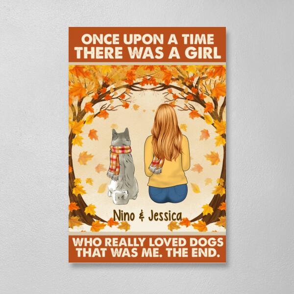 Personalized Canvas, Once Upon A Time There Was A Girl Who Really Loves Dogs - Fall Gift, Gift For Dog Lovers