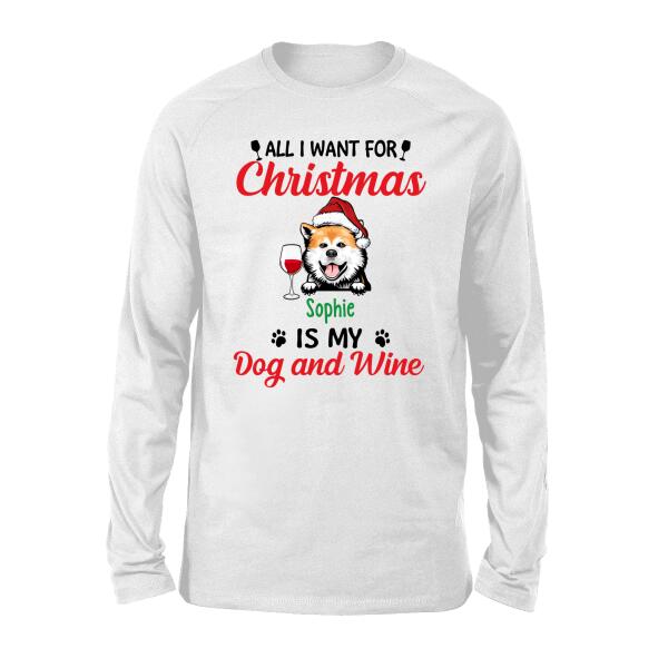 Personalized Shirt, All I Want For Christmas Is My Dogs And Wine, Christmas Gift for Dog Lovers