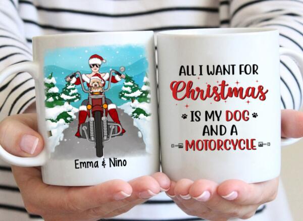 Personalized Mug, All I Want For Christmas Is My Dogs And A Motorcycle, Christmas Gift For Bikers And Dog Lovers