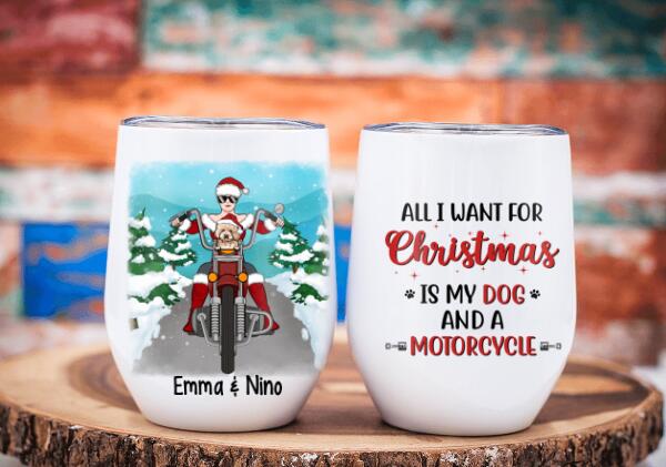 Personalized Tumbler, All I Want For Christmas Is My Dogs And A Motorcycle, Christmas Gift For Bikers And Dog Lovers