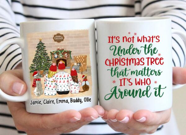 Personalized Mug, It's Not What's Under The Christmas Tree That Matters, Christmas Family With Pets, Christmas Gift For Family And Friends