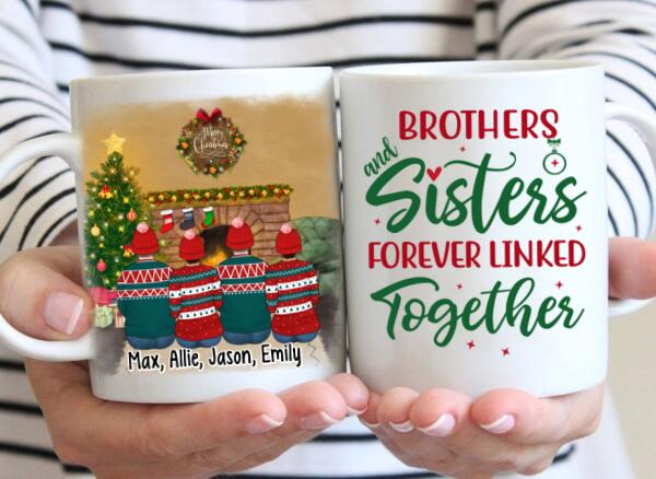 Personalized Mug, Up To 4 People, Brothers And Sisters Forever Linked Together, Christmas Gift For Family