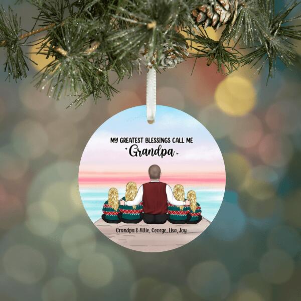 My Greatest Blessings Call Me Grandpa - Personalized Gifts Custom Ornament for Grandpa