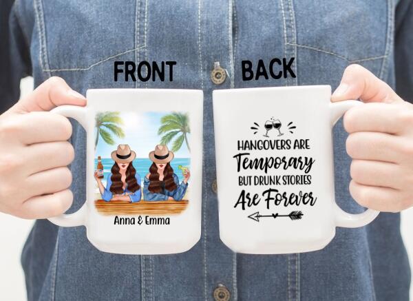 Personalized Mug, Drinking Besties - Hangovers Are Temporary Drunk Stories Are Forever, Gift for Sisters, Best Friends