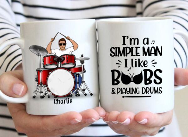 Personalized Mug, Simple Man Playing Drums, Gift For Drummers