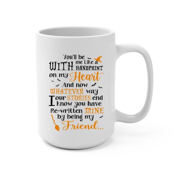 Personalized Mug, Up To 3 Girls, Halloween Horse Riding Friends, To My Besties, You Will Be With Me Like A Handprint On My Heart, Halloween Gift For Sisters, Best Friends, Horse Lovers
