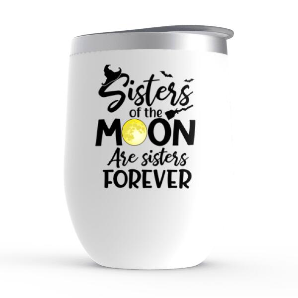 Personalized Wine Tumbler, Up To 4 Girls, Favorite Witch To Witch About Witches With - Halloween Gift, Gift For Sisters, Best Friends