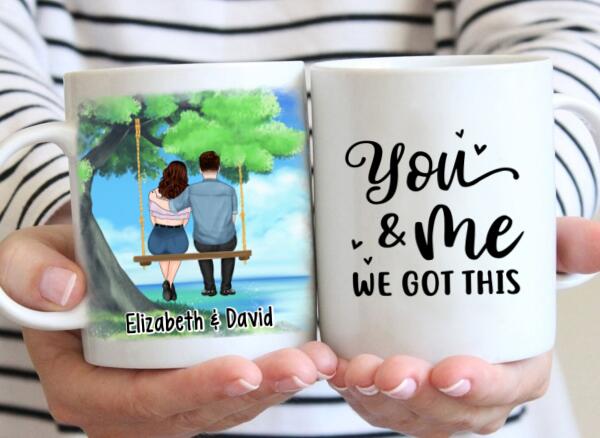 Personalized Mug, Couple And Kid Sitting On Tree Swing, You And Me We Got This, Gift For Family, Couple, Gift For Her, Gift For Him