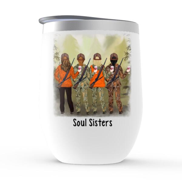 Personalized Wine Tumbler, Some Girls Go Hunting And Drinking Too Much, Best Friends Gift, Gift For Hunters, Drinkers