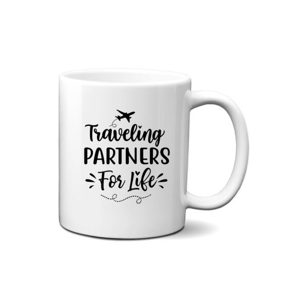 Up To 3 People Traveling Partners For Life - Personalized Mug For Friends, For Sister, Travel