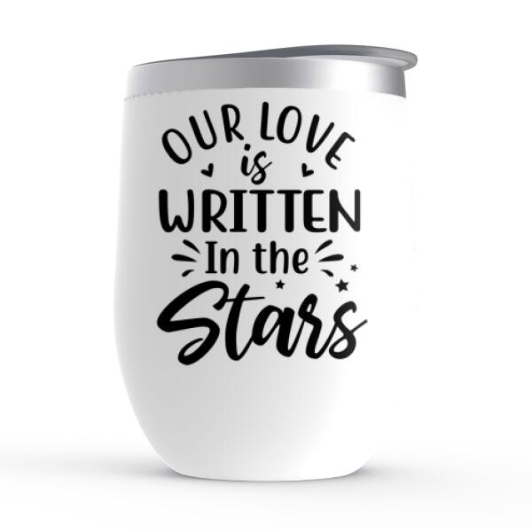 I Love You More Than All The Stars - Personalized Wine Tumbler For Couples, For Astronomy Lovers