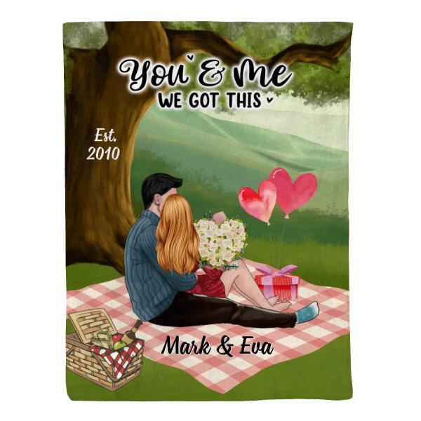 You And Me We Got This - Personalized Blanket For Couples, Him, Her, Valentine's Day