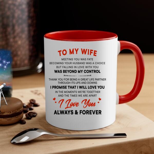 To My Wife I Love You Always And Forever - Personalized Mug For Couples, For Her, Astronomy Lovers