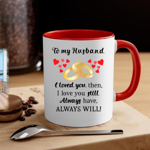 To My Husband - Personalized Gifts Custom Mug For Him For Couples For Him