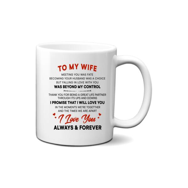 To My Wife Thank You For Being A Great Life Partner - Personalized Mug For Couples, Her