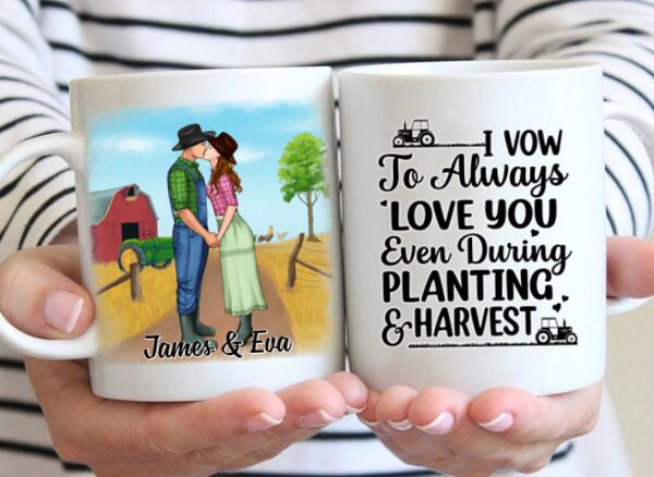 I Vow To Always Love You - Personalized Mug For Couples, For Her, For Him, Farmer