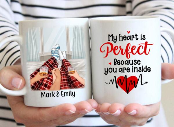 My Heart Is Perfect Because You Are Inside - Personalized Mug For Couples, Dog Lovers, Cat Lovers