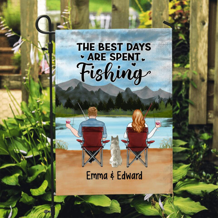 The Best Days Are Spent Fishing - Personalized Garden Flag For Couples, Fishing, Dog Lovers