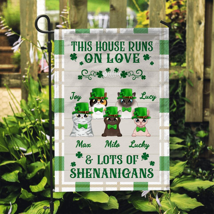 This House Runs On Love And Shenanigans - Personalized Garden Flag For Cat Lovers, St. Patrick's Day