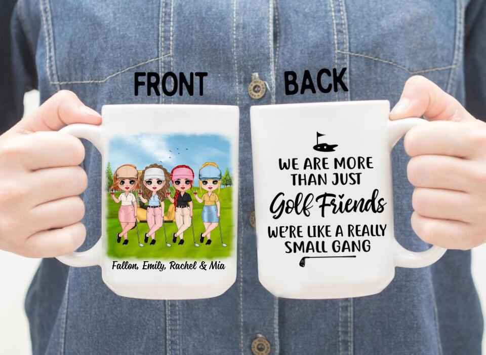 Up To 4 Chibi We're More Than Just Golf Friends - Personalized Mug For Her, Friends, Sister, Golf