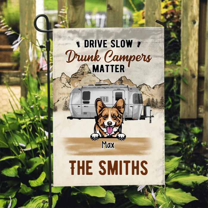 Up To 7 Pets Drunk Campers Matter - Personalized Garden Flag For Family, Camping, Cat, Dog Lovers