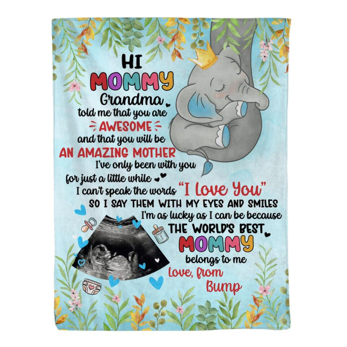 Hi Mommy You Are Awesome And Amazing - Custom Blanket For Mom To Be, For Her, Mother's Day
