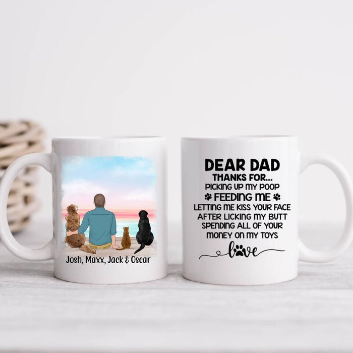 Dear Dad Thanks for Picking Up My Poop - Personalized Mug for Dog/ Cat Dad, Dog and Cat Lovers