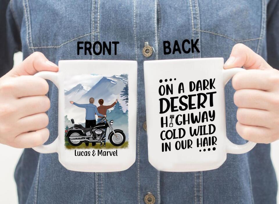 On A Dark Desert Highway Cold Wild In Our Hair - Personalized Mug For Couples, Motorcycle Lovers