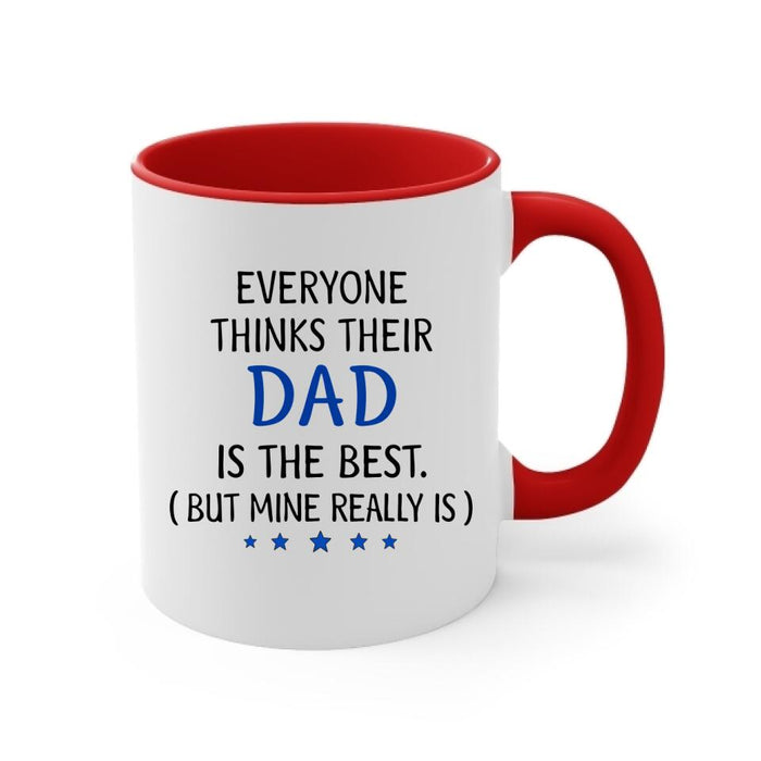 Dad Is the Best - Personalized Gifts Custom Mug for Him for Dad for Him