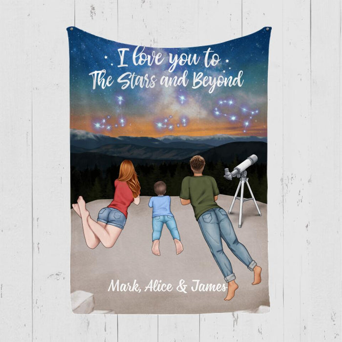 I Love You To The Stars And Beyond - Personalized Blanket For Family, Couples, Astronomy Lovers