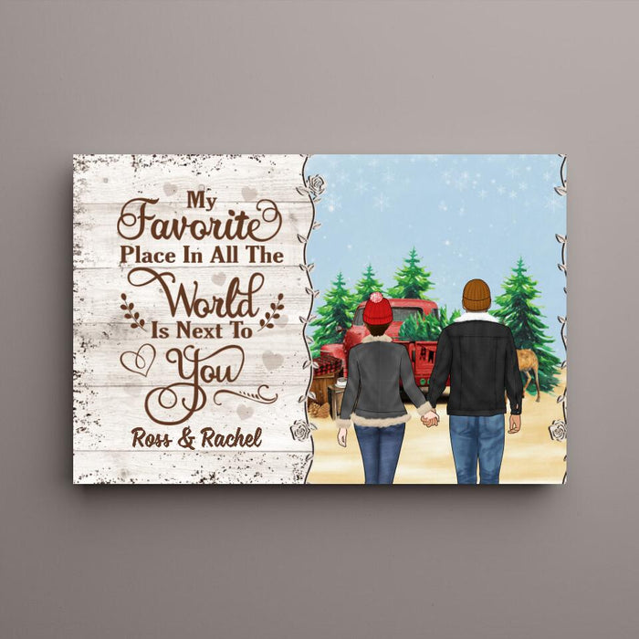 Personalized Canvas, My Favorite Place In All The World Is Next To You, Couple Holding Hands, Christmas Gift For Couples