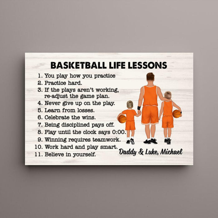 Dad and Son Basketball Life Lessons - Personalized Gifts Custom Canvas Basketball for Dad, for Kid, Basketball Lovers