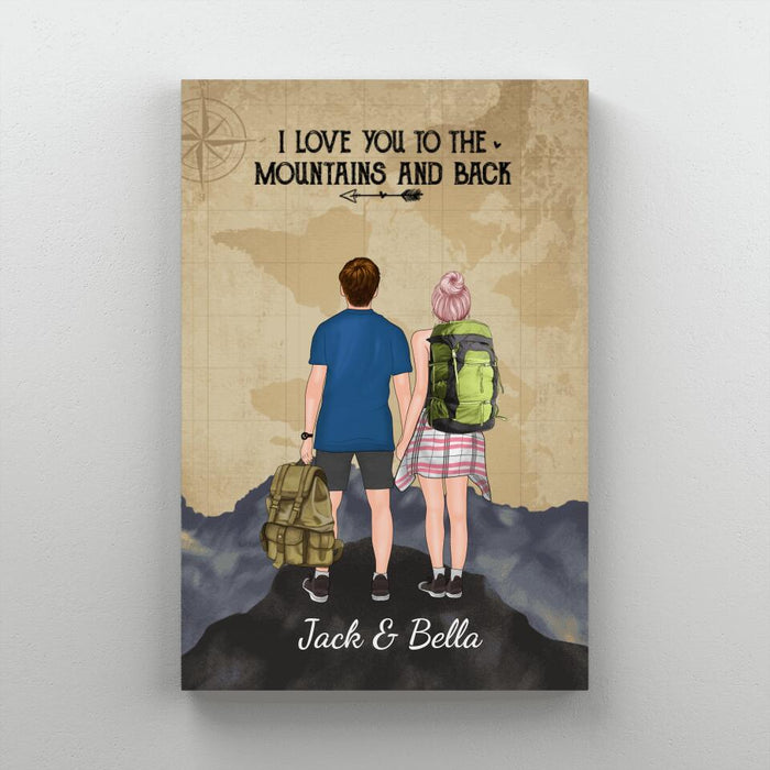 I Love You To The Mountains And Back - Personalized Canvas For Couples, Him, Her, Hiking