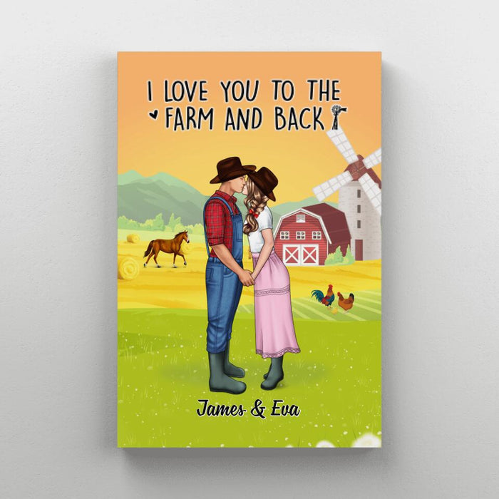 I Love You To The Farm And Back - Personalized Canvas For Couples, Her, Him, Farmer