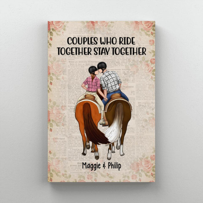 Couples Who Ride Together - Personalized Canvas For Couples, Horseback Riding, Horse Lovers