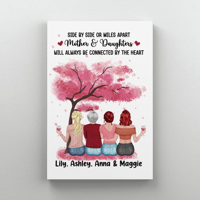 Side By Side Or Miles Apart Mother & Daughters - Personalized Canvas For Mom, Mother's Day