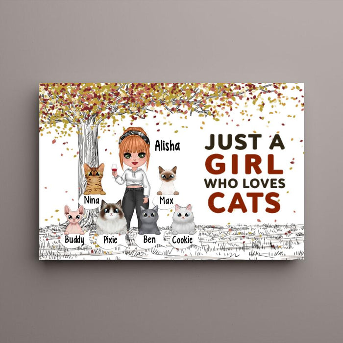 Up To 6 Cats Just A Girl Who Loves Cats - Personalized Canvas For Her, Cat Mom, Cat Lovers