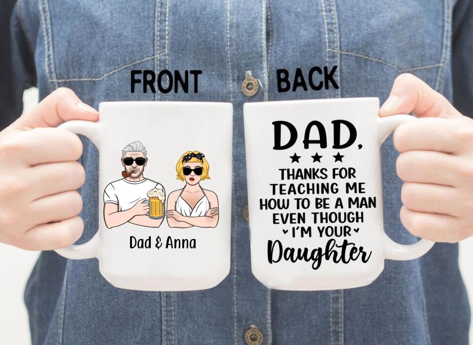 Thanks for Teaching Me - Personalized Gifts Custom Mug for Daughter for Dad