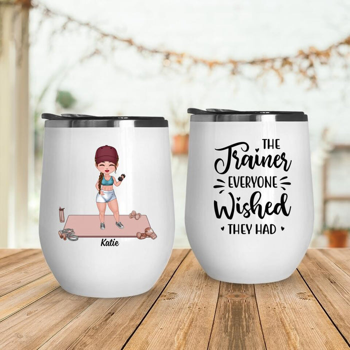 The Trainer Everyone Wished They Had - Personalized Mug For Her, Fitness