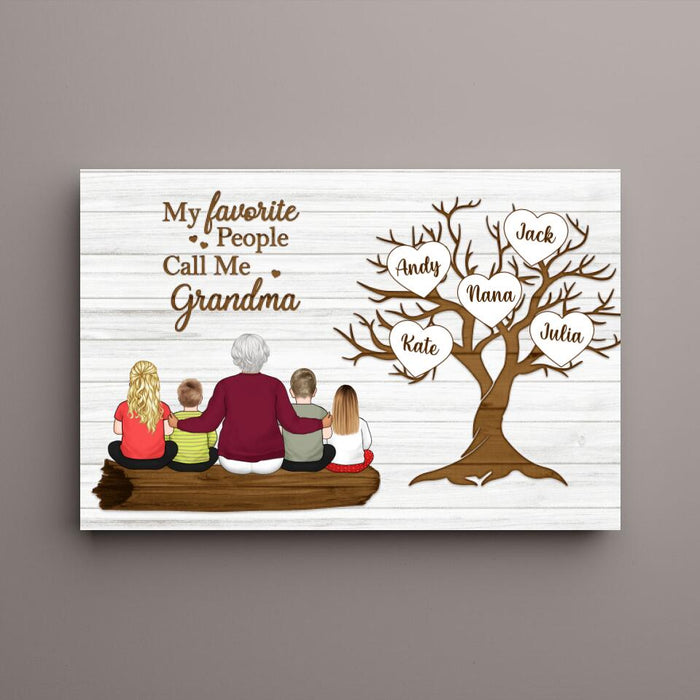 My Favorite People Call Me Grandma - Personalized Canvas For Grandma, For The Family, Mother's Day