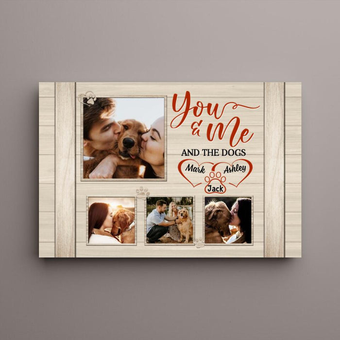 You & Me And The Dog - Personalized Canvas For Couples, Dog Lovers